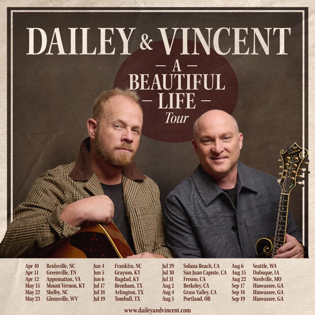 Dailey & Vincent A Beautiful Life Tour Poster 2026–2027
